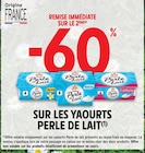 -60% remise immédiate sur le 2ème sur les yaourts PERLE DE LAIT - PERLE DE LAIT dans le catalogue Intermarché Super
