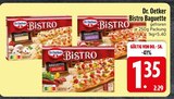 Bistro Baguette von Dr. Oetker im aktuellen EDEKA Prospekt für 1,35 €