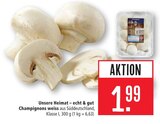Champignons weiss im Angebot bei Marktkauf in Reutlingen Champignons weiss Angebote von Unsere Heimat – echt & gut bei Marktkauf Reutlingen für 1,99 €