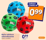 Balle météore rebondissante - SKYBALL dans le catalogue Action