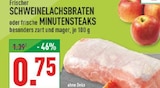 Frischer Schweinelachsbraten Angebote bei Marktkauf Warendorf für 0,75 €