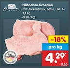 Aktuelles Hähnchen-Schenkel Angebot bei Netto Marken-Discount in Braunschweig ab 4,29 €