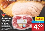 Schweine-Schulterbraten Angebote bei Netto Marken-Discount Wiesbaden für 4,99 €