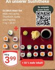 Maki-Set im Angebot bei GLOBUS in Rostock Maki-Set Angebote von Globus bei GLOBUS Rostock für 3,99 €