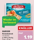 Knäckebrot mit Dinkel von BURGER im aktuellen Kaufland Prospekt für 1,19 €