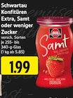Konfitüren Extra, Samt oder weniger Zucker bei EDEKA im Höhn Prospekt für 1,99 €