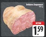 Delikatess Zungenwurst Angebot in Kirchendemenreuth Delikatess Zungenwurst im aktuellen Prospekt bei EDEKA in Kirchendemenreuth