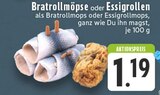 Bratrollmöpse oder Essigrollen Angebote bei E center Oberhausen für 1,19 €