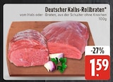 Deutscher Kalbs-Rollbraten von  im aktuellen EDEKA Prospekt für 1,59 €