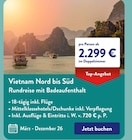 Aktuelles Vietnam Nord bis Süd Rundreise mit Badeaufenthalt Angebot bei ALDI SÜD in Bonn ab 2.299,00 €