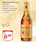 Weinbrand Angebote von Mariacron bei GLOBUS Kaarst für 6,49 €