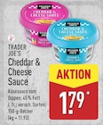 Cheddar & Cheese Sauce Classic im ALDI Nord Prospekt Cheddar & Cheese Sauce Classic von Trader Joe's im aktuellen ALDI Nord Prospekt für 1,79 €