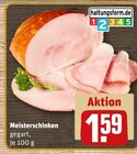 Meisterschinken im Angebot bei REWE in Neuwied Meisterschinken Angebote bei REWE Neuwied für 1,59 €