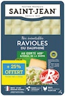 Ravioles du Dauphiné Label Rouge au Comté AOP & Persil de la Drôme - SAINT-JEAN - Intermarché Super Ravioles du Dauphiné Label Rouge au Comté AOP & Persil de la Drôme - SAINT-JEAN à 2,99 € dans le catalogue Intermarché Super