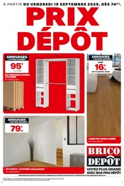 Catalogue Bricolage Brico Dépôt en cours à Somain et alentours, "PRIX DÉPÔT", 1 page, 19/09/2025 - 02/10/2025