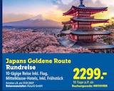 Japans Goldene Route Rundreise Angebote von AtourO GmbH bei Lidl Remscheid für 2.299,00 €