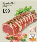 EDEKA Rösrath - Schweinefilet Angebot im Prospekt Schweinefilet bei EDEKA im Rösrath Prospekt für 1,99 €