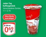 Aktuelle Kaffee Angebote bei GLOBUS in Neuwied Aktuelles Kaffeegetränk Angebot bei GLOBUS in Neuwied ab 0,69 €