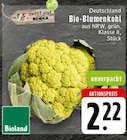Bio-Blumenkohl Angebote von Bioland bei E center Oberhausen für 2,22 €