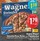 Steinofen Pizza Angebote von Original Wagner bei E center Euskirchen für 1,59 €