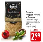 Fregula Tostata al Bronzo im Angebot bei E center in Schwäbisch Gmünd Fregula Tostata al Bronzo Angebote von Brundu bei E center Schwäbisch Gmünd für 2,99 €