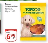 Schweineohren Angebote von Topdog bei GLOBUS Oberhausen für 6,99 €