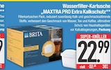 MAXTRA PRO Extra Kalkschutz im EDEKA Prospekt MAXTRA PRO Extra Kalkschutz von Brita im aktuellen EDEKA Prospekt für 22,99 €