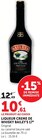 Liqueur Crème de Whisky 17° - Bailey's en promo chez Super U Chelles à 10,61 €