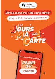 Catalogue Autres Magasins Magazine en cours à Pessac et alentours, Offres exclusives "Ma carte Netto", 1 page, 09/10/2024 - 28/10/2024