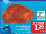 Aktuelles Putenrollbraten Angebot bei Marktkauf in Erlangen ab 1,29 €