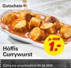 Höffis Currywurst Angebote bei Höffner Kiel für 1,00 €
