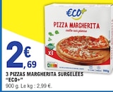 3 pizzas margherita surgelées - ECO+ à 2,69 € dans le catalogue E.Leclerc