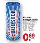 Energy Drink von Booster für 0,69 € bei E center im Angebot Energy Drink von Booster im aktuellen E center Prospekt