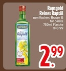 Reines Rapsöl Angebote von Rapsgold bei EDEKA Augsburg für 2,99 €