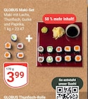 Aktuelle Thunfisch Angebote bei GLOBUS in Ludwigshafen (Rhein) Aktuelles Maki-Set Angebot bei GLOBUS in Ludwigshafen (Rhein) ab 3,99 €