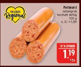Aktuelles Mettwurst Angebot bei Marktkauf in Nürnberg ab 1,19 €