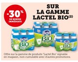 -30% de remise immédiate sur la gamme Lactel bio - LACTEL dans le catalogue U Express