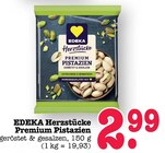 Aktuelles Premium Pistazien Angebot bei E center in Mannheim ab 2,99 €