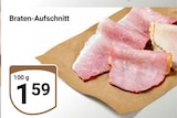 GLOBUS Bendorf - Braten-Aufschnitt Angebot im Prospekt Braten-Aufschnitt bei GLOBUS im Bendorf Prospekt für 1,59 €