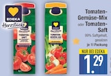 Tomaten-Gemüse-Mix oder Tomaten-Saft von Edeka im aktuellen EDEKA Prospekt für 1,29 €