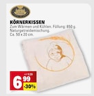 Körnerkissen Angebote bei Marktkauf Waiblingen für 6,99 €