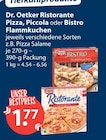 Ristorante im V-Markt Prospekt Ristorante Pizza, Piccola oder Bistro Flammkuchen von Dr. Oetker im aktuellen V-Markt Prospekt für 1,77 €