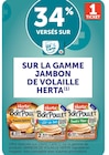 34% versés sur ma € carte U sur la gamme jambon de volaille HERTA - HERTA en promo chez U Express 34% versés sur ma € carte U sur la gamme jambon de volaille HERTA - HERTA dans le catalogue U Express