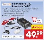 Starthilfekabel inkl. Powerbank TX-218 im Angebot bei Netto Marken-Discount in Böblingen Starthilfekabel inkl. Powerbank TX-218 Angebote von TECHNAXX bei Netto Marken-Discount Böblingen für 49,99 €