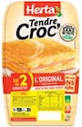 Tendre Croc' jambon fromage sans croûte - HERTA en promo chez Intermarché Boulogne-Billancourt à 1,24 €