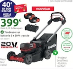 Promo Tondeuse sur batterie 2 x 20 V tractée à 399,00 € dans le catalogue Mr.Bricolage à Alès