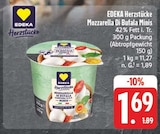 EDEKA Zwickau - Herzstücke Mozzarella Di Bufala Minis Angebot im Prospekt Herzstücke Mozzarella Di Bufala Minis bei EDEKA im Zwickau Prospekt für 1,69 €