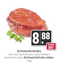 Schwenksteaks vom Schweinehals, verschieden mariniert bei Hieber im Prospekt "" für 8,88 €