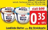 Aktuelle Butter Angebote bei EDEKA in Mönchengladbach Aktuelles Milchreis Angebot bei EDEKA in Mönchengladbach ab 0,35 €