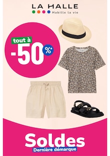Catalogue La Halle de la semaine 30, "Soldes Dernière démarque", page 1, 22/07/2026 - 28/07/2026 Prospectus La Halle en cours, "Soldes Dernière démarque", page 1 sur 1